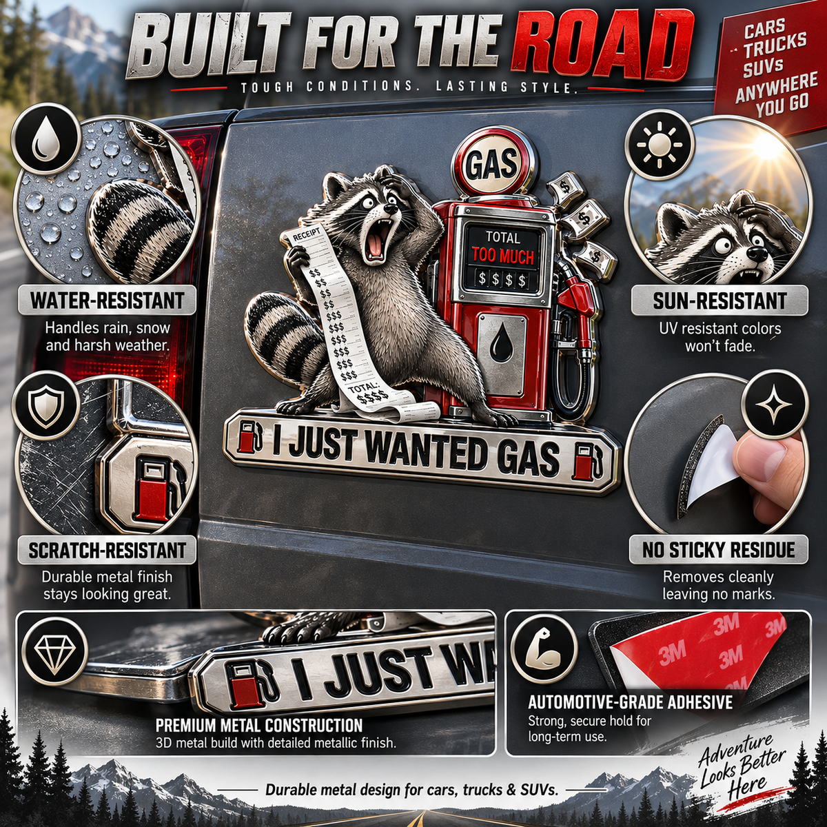 I Just Wanted Gas Raccoon Metal Car Emblem
