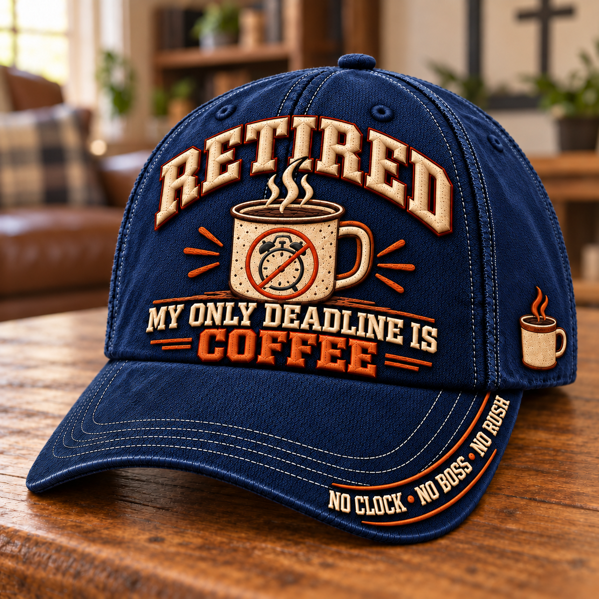 Retired My Only Deadline Is Coffee Baseball Cap