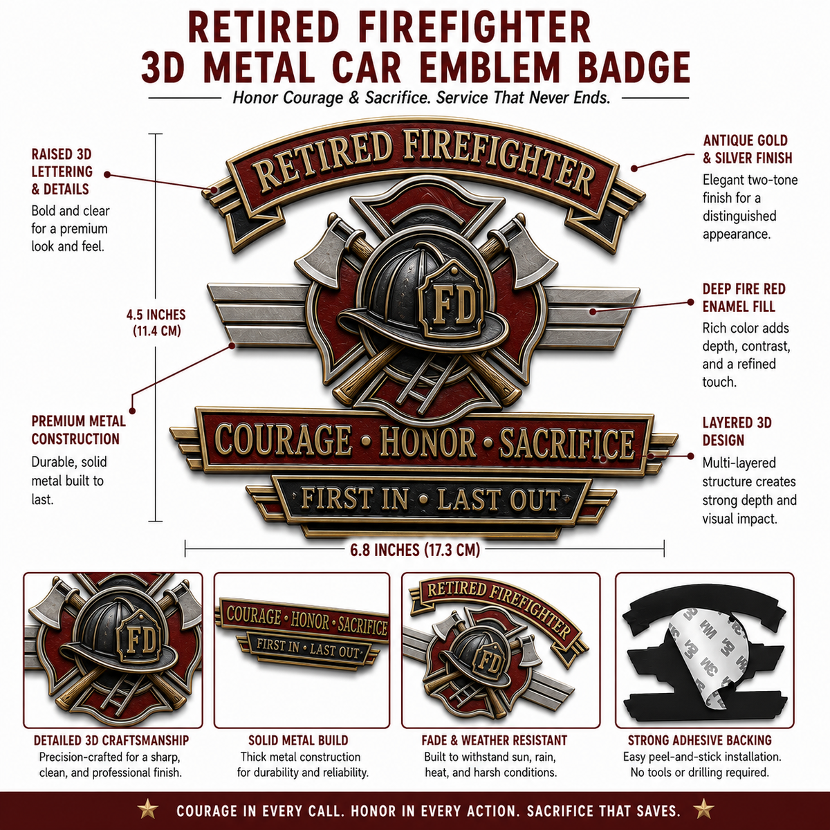 Retired Firefighter Courage Honor Sacrifice Metal Car Emblem