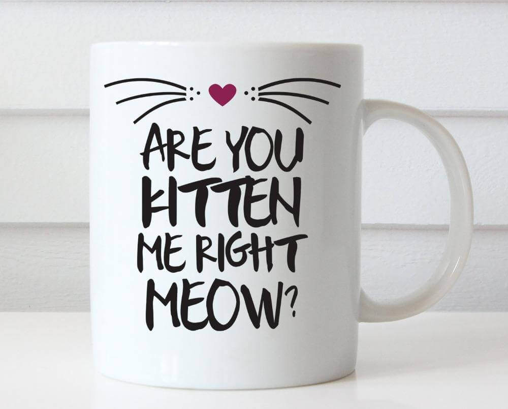 Sikunuo | Are you kitten me right now Ceramic Mug
